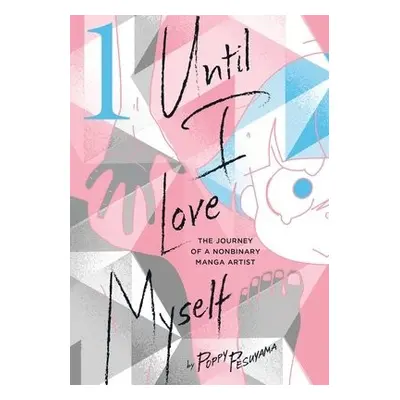 Until I Love Myself, Vol. 1 - Pesuyama, Poppy