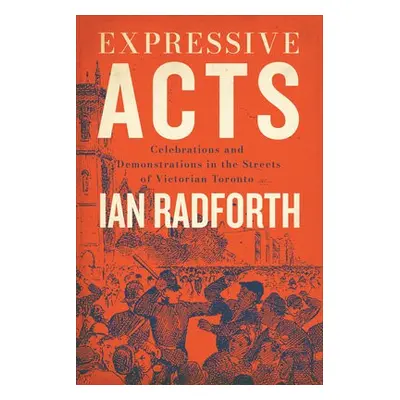 Expressive Acts - Radforth, Ian