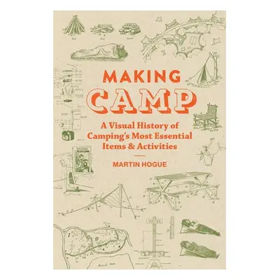 Making Camp - Hogue, Martin