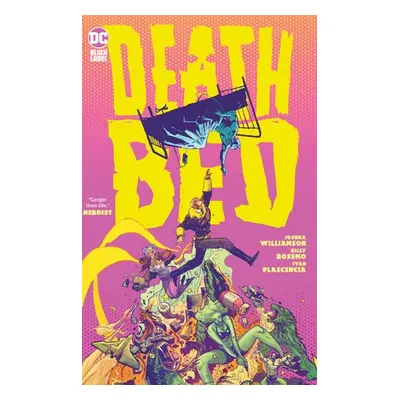 Deathbed (2023 Edition) - Williamson, Joshua a Rossmo, Riley