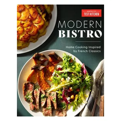 Modern Bistro - America's Test Kitchen America's Test Kitchen