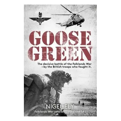 Goose Green - Ely, Nigel