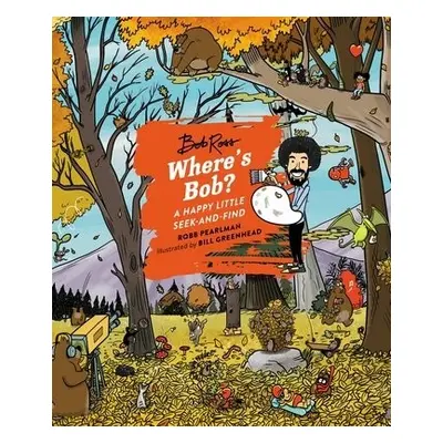 Where's Bob? - Pearlman, Robb