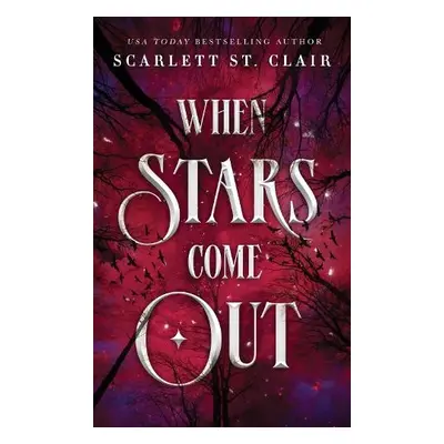 When Stars Come Out - St. Clair, Scarlett