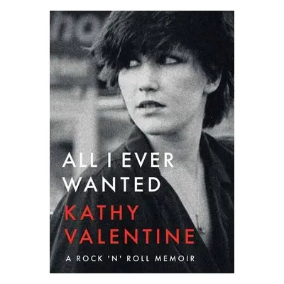 All I Ever Wanted - Valentine, Kathy