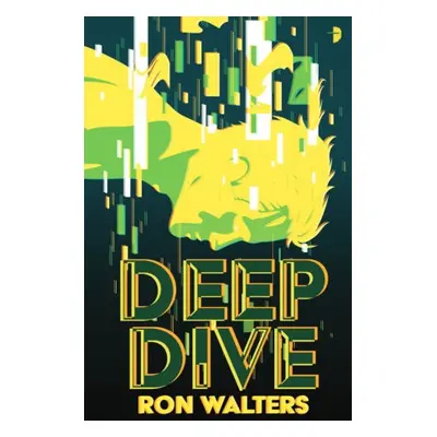 Deep Dive - Walters, Ron