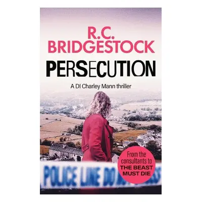 Persecution - Bridgestock, R.C.