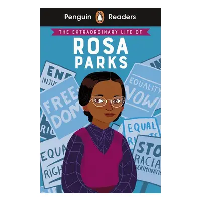 Penguin Readers Level 2: The Extraordinary Life of Rosa Parks (ELT Graded Reader) - Kanani, Dr S