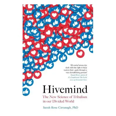 Hivemind - Cavanagh, Sarah Rose