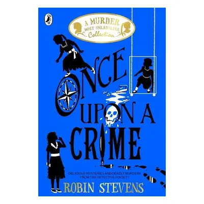 Once Upon a Crime - Stevens, Robin