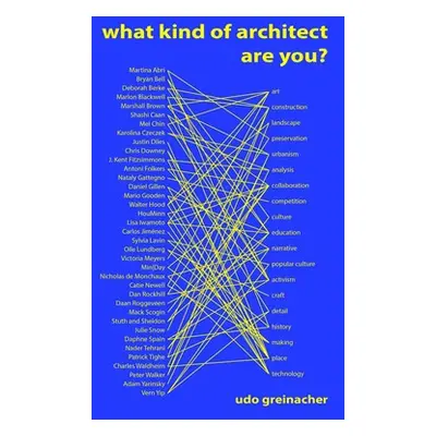 What Kind of Architect Are You? - Greinacher, Udo