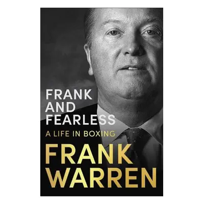 Frank and Fearless - Warren, Frank