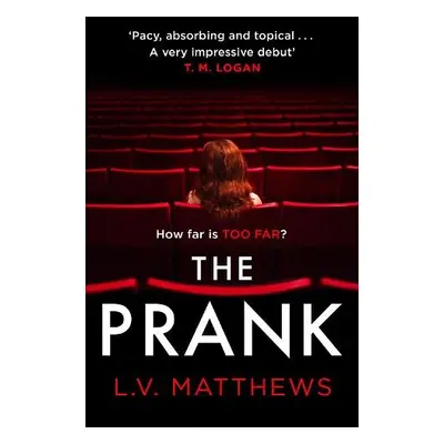 Prank - Matthews, L.V.