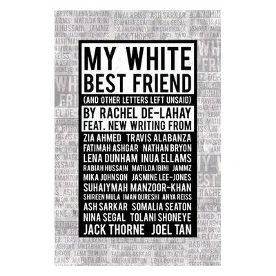 My White Best Friend