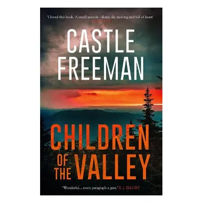 Children of the Valley - Freeman, Castle