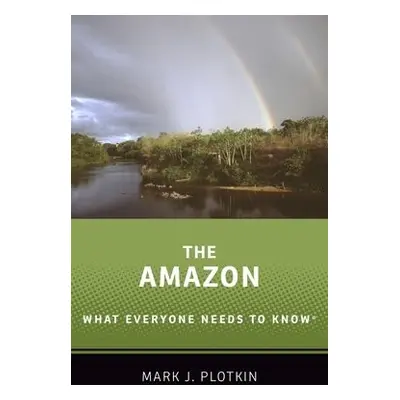 Amazon - Plotkin, Mark J. (President, President, Amazon Conservation Team)