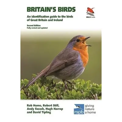 Britain's Birds - Hume, Rob a Still, Robert a Swash, Andy a Harrop, Hugh a Tipling, David