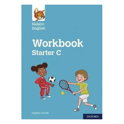 Nelson English: Starter Level Workbook C - French, Heather