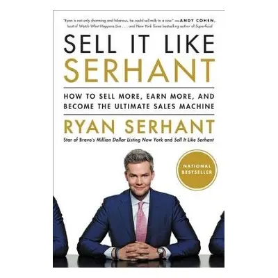 Sell It Like Serhant