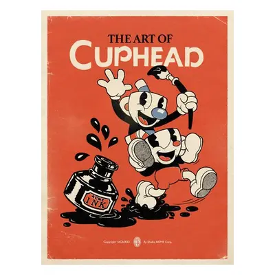 Art of Cuphead - Studio MDHR