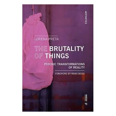 Brutality of Things - Preta, Lorena