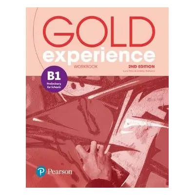 Gold Experience 2nd Edition B1 Workbook - Chilton, Helen a Ball, Rhiannon