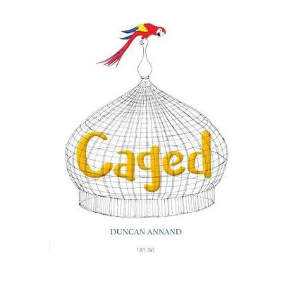 Caged - Annand, Duncan