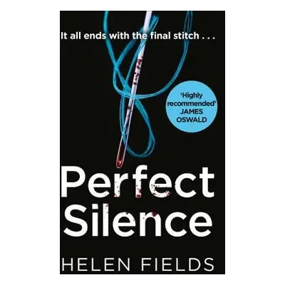 Perfect Silence - Fields, Helen