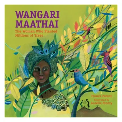 Wangari Maathai - Prevot, Franck