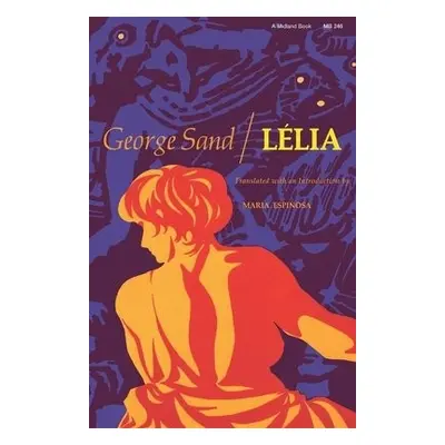 Lelia - Sand, George a Espinosa, Maria