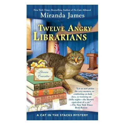 Twelve Angry Librarians - James, Miranda