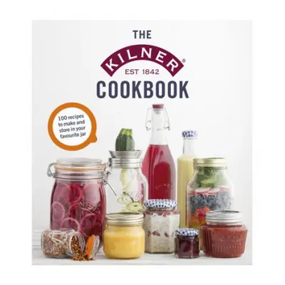 Kilner Cookbook - Kilner