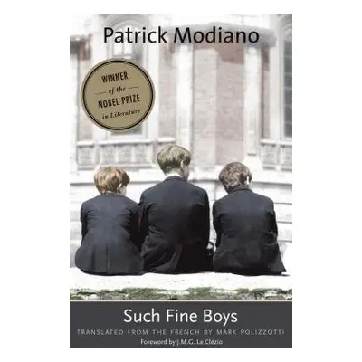 Such Fine Boys - Modiano, Patrick