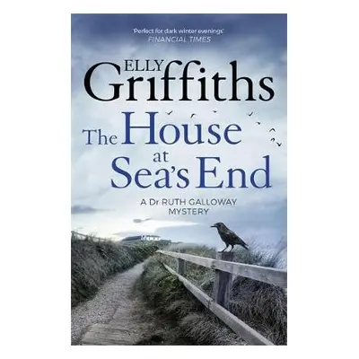 House at Sea's End - Griffiths, Elly