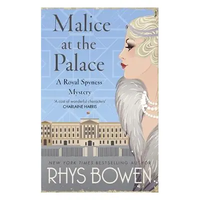 Malice at the Palace - Bowen, Rhys