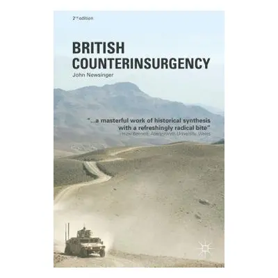 British Counterinsurgency - Newsinger, John