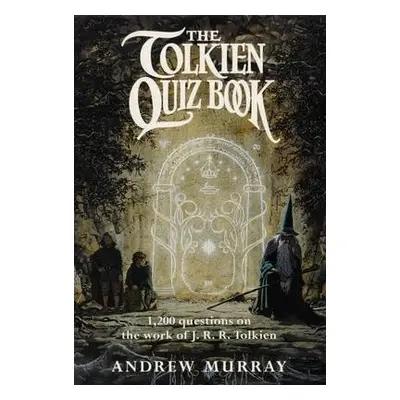 Tolkien Quiz Book - Murray, Andrew