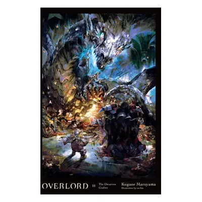 Overlord, Vol. 11 (light novel) - Maruyama, Kugane