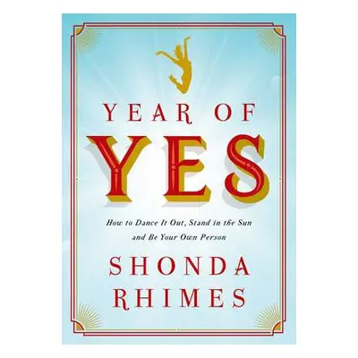 Year of Yes - Rhimes, Shonda