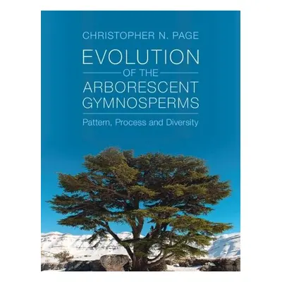 Evolution of the Arborescent Gymnosperms 2 Volume Hardback Set - Page, Christopher N. (Universit