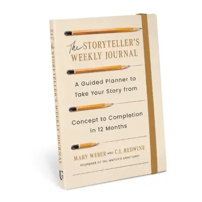 Storyteller's Weekly Journal - Weber, Mary a Redwine, C.J.