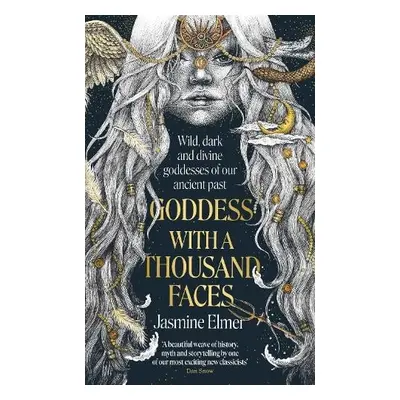 Goddess with a Thousand Faces - Elmer, Jasmine