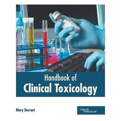 Handbook of Clinical Toxicology