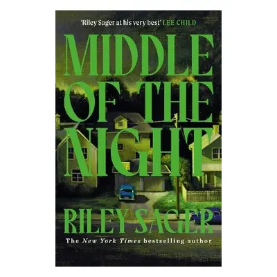 Middle of the Night - Sager, Riley