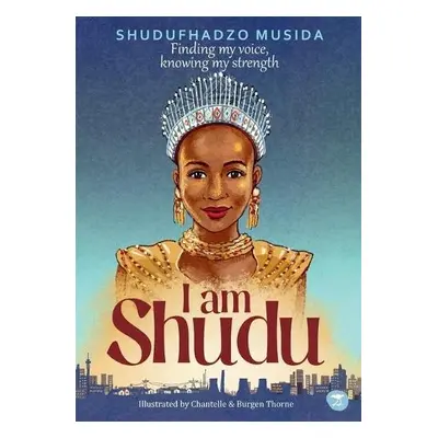 I Am Shudu - Musida, Shudufhadzo