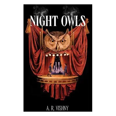 Night Owls - Vishny, A. R.