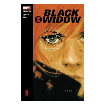 Black Widow Modern Era Epic Collection: Chaos - Edmondson, Nathan