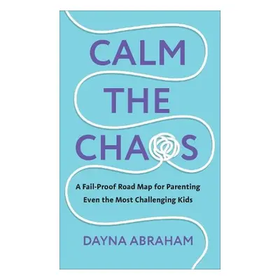 Calm the Chaos - Abraham, Dayna