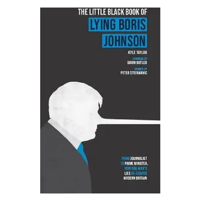 Little Black Book of Lying Boris Johnson - Taylor, Kyle