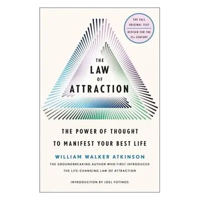 Law of Attraction - Atkinson, William Walker